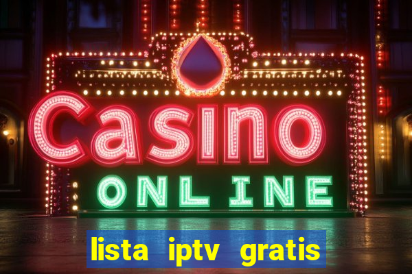 lista iptv gratis futebol ao vivo